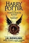 Harry Potter en het vervloekte kind Deel een en twee - J.K. Rowling ; John Tiffany ; Jack Thorne - 9789076174945