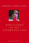 Montalbano en het verdwenen kind - CAMILLERI, Andrea - 9789076270531