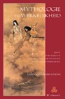 Mythologie en werkelijkheid - K.M. Hamaker-Zondag - 9789076277813