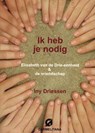 Ik heb je nodig - Iny Driessen - 9789076671963