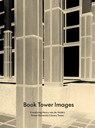 Book Tower images - Steven Jacobs ; Charlotte Dossche - 9789076714691