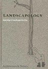 Landscapology - Paul van Beek ; Charles Vermaas - 9789076863887