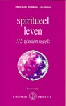 Spiritueel leven - Omraam Mikhaël Aïvanhov - 9789076916057