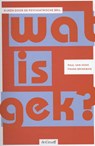 Wat is gek? - Paul van Hoek ; Frans Brinkman - 9789077024683