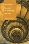 Succes in leven en werken - Bert Hellinger - 9789077290163