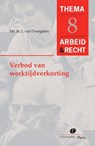 Verbod van werktijdverkorting - J. van Drongelen - 9789077320693