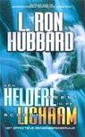 Een heldere geest in een schoon lichaam - L. Ron Hubbard - 9789077378021