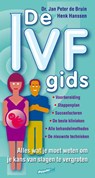 De IVF-gids - Jan Peter de Bruin ; Henk Hanssen - 9789077393048