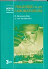 Veiligheid in het laboratorium - H. Kramers-Pals ; Dik van der Meulen - 9789077423110