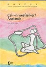 Cel- en weefselleer / Anatomie - W. van der Straten - 9789077423172