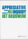 Appreciative inquiry - Frank Barret ; Ron Fry ; Herman Wittocks - 9789077432518