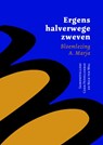 Ergens halverwege zweven - A. Marja - 9789077487686