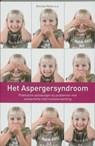 Het Aspergersyndroom - Brenda Myles ; Katherine Tapscott Cook ; Nancy E. Miller ; Louann Rinner - 9789077671528