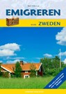 Emigreren naar Zweden - E.J. van Dorp ; Eric Jan van Dorp ; B. Kila - 9789077698150