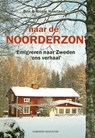 Naar de noorderzon - Ben Heerland ; Nicole Heerland - 9789077698204