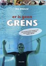 Er is geen grens - Eva Wiklund - 9789077698297