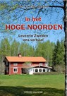In het hoge noorden - Ben Heerland ; Nicole Heerland - 9789077698334