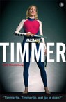 Marianne Timmer - WOESTENBURG, Frank - 9789077740743