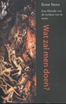 Wat zal men doen? - Ernst Stern - 9789077787380