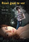 Roan gaat te ver - Marieke Otten - 9789077822685