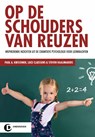 Op de schouders van reuzen - Paul Kirschner ; Luce Claessens ; Steven Raaijmakers - 9789077866504