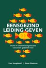 Eensgezind leiding geven - Kees Vreugdenhil ; Simon Ettekoven - 9789077866511