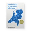 Nederland is van ons allemaal - Samira Bouchibti - 9789077866627