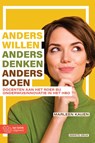 Anders denken, Anders willen, Anders doen - Marleen Kaijen - 9789077866801