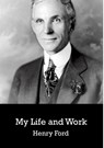 My life and work - Henry Ford - 9789077932216