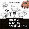 Drawing cute animals - Karin Luttenberg - 9789078053002