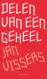 Delen van een geheel - J. Vissers - 9789078068822