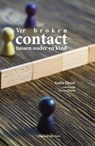 Verbroken contact tussen ouder en kind - Anita Drost - 9789078094876