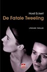 De fatale tweeling - Horst Eckert - 9789078124283