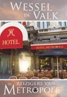 De reizigers van Metropole - Wessel de Valk - 9789078437277