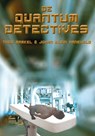 De Quantumdetectives - Theo Barkel ; Johan Klein Haneveld - 9789078437710