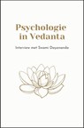 Psychologie in Vedanta - Swami Dayananda - 9789078555247