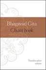 Bhagavad Gita chant book - Manon van Dijk-Hullegie ; Rommert van Dijk - 9789078555261