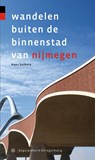 Wandelen buiten de binnenstad van Nijmegen - Kees Volkers - 9789078641728