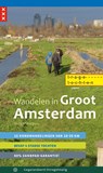 Wandelen in Groot Amsterdam - Rutger Burgers - 9789078641889