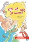 Kijk uit wat je wenst - Jeroen van Berckum - 9789078718345