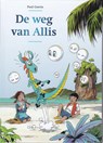 De weg van Allis - Paul Geerts - 9789078718352