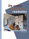 De coach staat voor raadselen - Veronica Waleson - 9789078876106