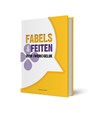 Fabels & Feiten over (werk)geluk - Cristel van de Ven - 9789078876380