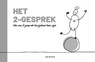 Het 2-gesprek - Jan de Dreu - 9789078876557