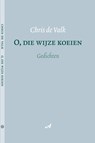O, die wijze koeien - Chris de Valk - 9789079133208
