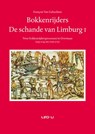 Bokkenrijders. De schande van Limburg I - Francois Van Gehuchten - 9789079226146