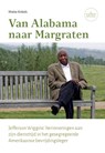 Van Alabama naar Margraten - Mieke Kirkels - 9789079226948