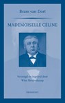 Mademoiselle Celine - Bram van Dort - 9789079272471