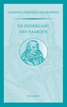De ondergang van Naarden - Lambertus Hortensius van Montfoort - 9789079272600