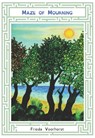 Maze of Mourning - Frieda Voorhorst - 9789079418565